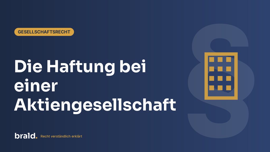 Grafik zum Beitrag: Die Haftung bei einer Aktiengesellschaft