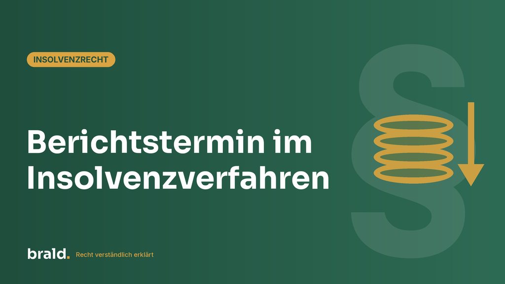 Grafik zum Beitrag: Berichtstermin im Insolvenzverfahren