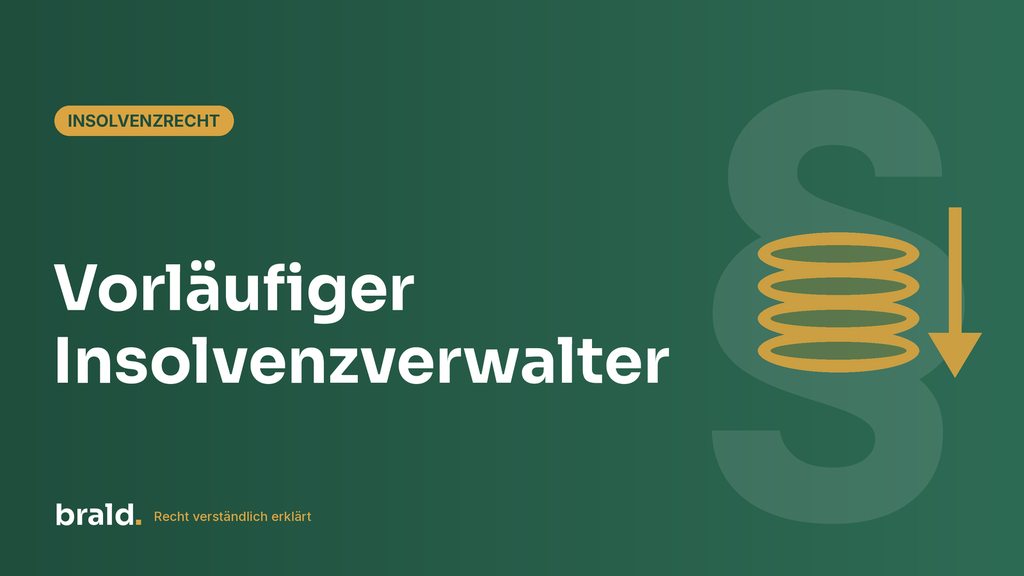 Grafik zum Beitrag: Vorläufiger Insolvenzverwalter
